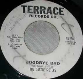 The CASTLE SISTERS - Goodbye Dad / Wishing Star