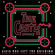 LP - The Castle - Elvis Has Left The Building