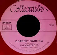 The Castroes Featuring Larry Smith - Dearest Darling / Dance With Me