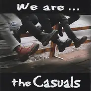 The Casuals - We Are ...