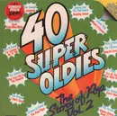 Double LP - The Casuals, Cat Stevens, ... - 40 Super Oldies - The Story Of Pop Vol. 2 - Gatefold