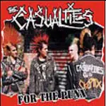 The Casualties - For the Punx