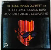 LP - The Cecil Taylor Quartet And The Gigi Gryce - Donald Byrd Jazz Laboratory - At Newport '57 - Mono
