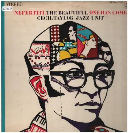 The Cecil Taylor Unit - Nefertiti, the Beautiful One Has Come