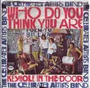 7inch Vinyl Single - The Celebrated Artists Band - Who Do You Think You Are