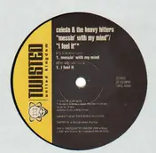 Celeda - Messin' With My Mind / I Feel It