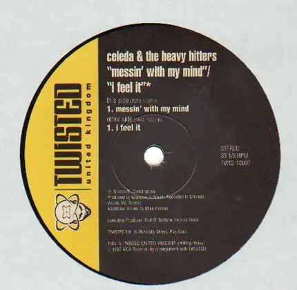 Celeda & The Heavy Hitters - Messin' With My Mind / I Feel It