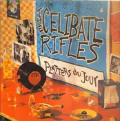 The Celibate Rifles - Platters Du Jour
