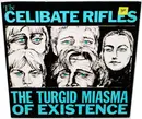 LP - The Celibate Rifles - The Turgid Miasma Of Existence - Gatefold