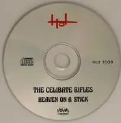 CD - The Celibate Rifles - Heaven On A Stick