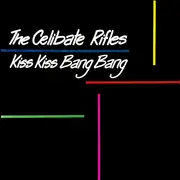LP - The Celibate Rifles - Kiss Kiss Bang Bang