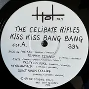 LP - The Celibate Rifles - Kiss Kiss Bang Bang