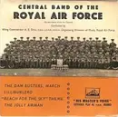 7inch Vinyl Single - The Central Band Of The Royal Air Force - The Dam Busters, March