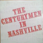 The Centurymen - The Centurymen In Nashville