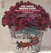 Chuck Wagon Gang - There's Gonna Be Shouting And Singing