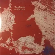 The Church - Untitled 23