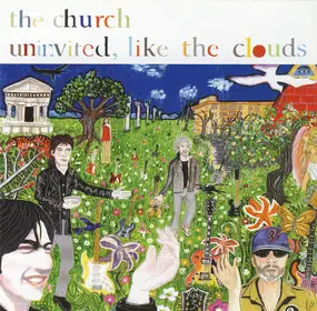 The Church - Uninvited, Like the Clouds