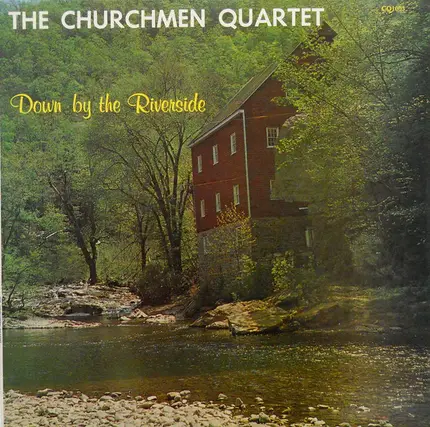 The Churchmen Quartet - Down By The Riverside