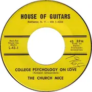 7inch Vinyl Single - The Churchmice - College Psychology On Love / Babe We're Not Part Of Society - signed