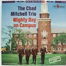 LP - The Chad Mitchell Trio - Mighty Day On Campus