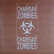 12'' - The Chainsaw Zombies - Gordon