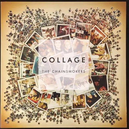 Chainsmokers - Collage