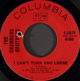 The Chambers Brothers - I Can't Turn You Loose