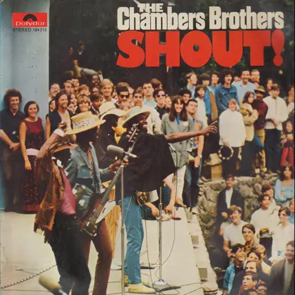 The Chambers Brothers - Shout!