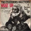 7inch Vinyl Single - The Chambers Brothers - Wake Up
