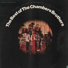 The Chambers Brothers - The Best of the Chambers Brothers