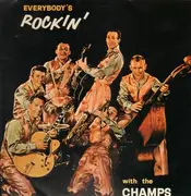 LP - The Champs - Everybody's Rockin'