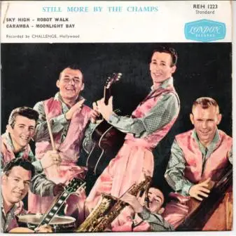 The Champs - Still More By The Champs