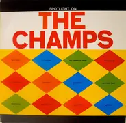 The champs - Spotlight On The Champs