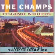 The Champs - Tejano Nights