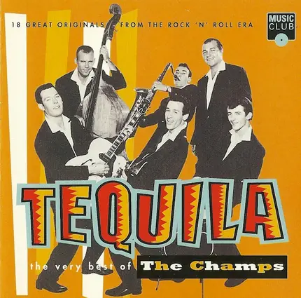 The Champs - Tequila - The Very Best Of The Champs
