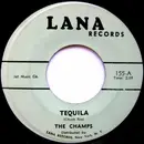 7inch Vinyl Single - The Champs - Tequila / Sky High