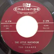 The Champs - The Little Matador / Red Eye