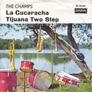 7inch Vinyl Single - The Champs - Tijuana Two Step / La Cucaracha