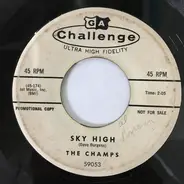 The Champs - Sky High / Double Eagle Rock