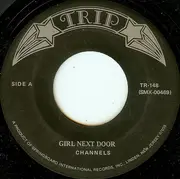 7inch Vinyl Single - The Channels - Girl Next Door
