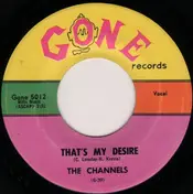 The Channels - That's My Desire