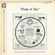 The Chancel Choir Of Plymouth Church Of Shaker Heights, Ohio - Harp Of Joy