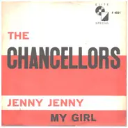 The Chancellors - Jenny Jenny / My Girl