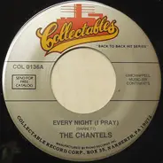 The Chantels - Every Night