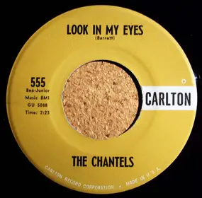 The Chantels - Look In My Eyes