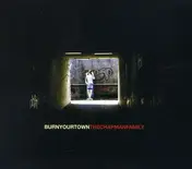 The Chapman Family - Burn Your Town