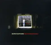CD - The Chapman Family - Burn Your Town