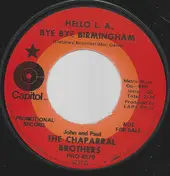The Chaparral Brothers - Hello L.A., Bye Bye Birmingham