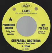 The Chaparral Brothers - Leave