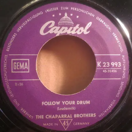 The Chaparral Brothers - Follow Your Drum / The Rain
